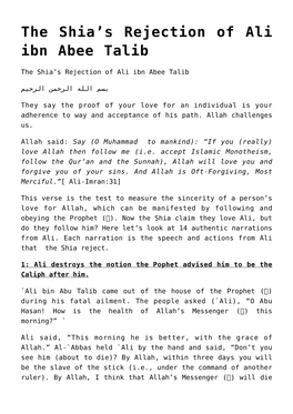 The Shia's Rejection of Ali Ibn Abee Talib