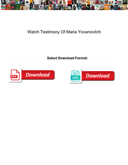 Watch Testimony of Maria Yovanovitch