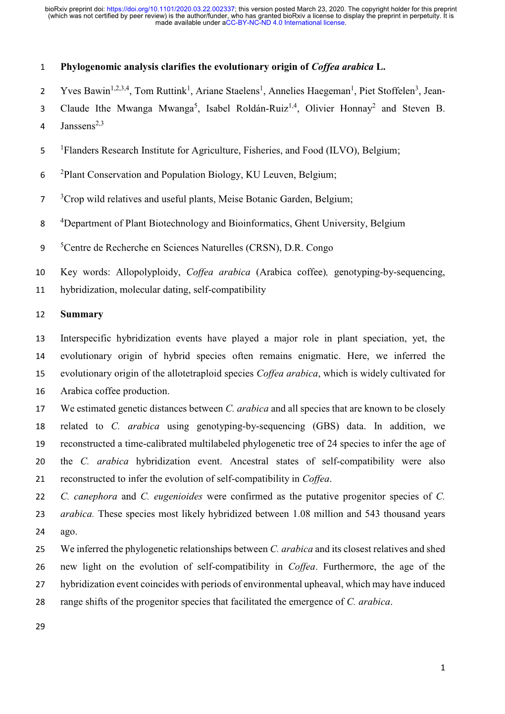 Phylogenomic Analysis Clarifies the Evolutionary Origin of Coffea Arabica L. Yves Bawin1,2,3,4, Tom Ruttink1, Ariane Staelens1