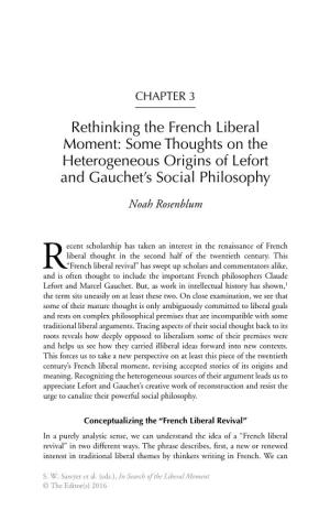 Rethinking the French Liberal Moment: Some Thoughts on the Heterogeneous Origins of Lefort and Gauchet's Social Philosophy