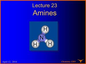 Chemistry 328N Amines