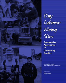 Day Laborer Hiring Sites C O N S T R U C T I V E a P P R O a C H E S T O C O M M U N I T Y C O N F L I C T