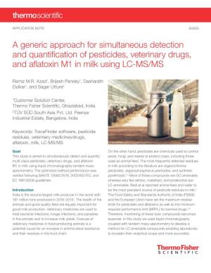 A Generic Approach for Simultaneous Detection and Quantification of Pesticides, Veterinary Drugs, and Aflatoxin M1 in Milk Using LC-MS/MS