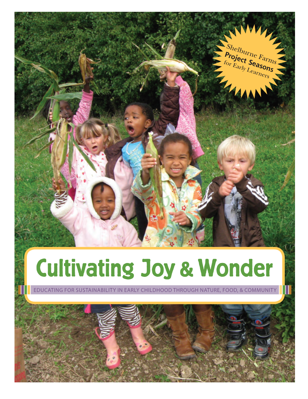 Cultivating Joy & Wonder