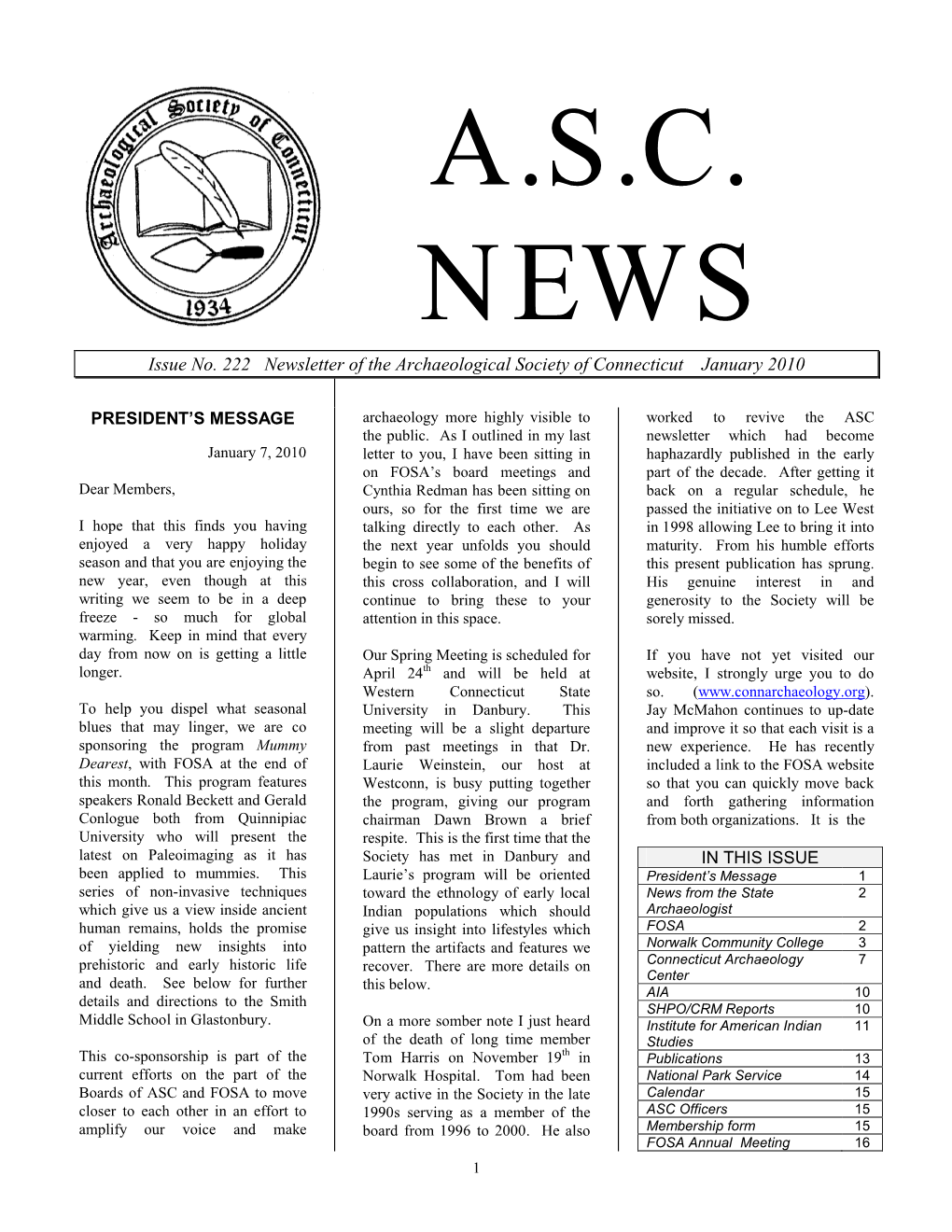 Issue No. 222 Newsletter of the Archaeological Society of Connecticut January 2010