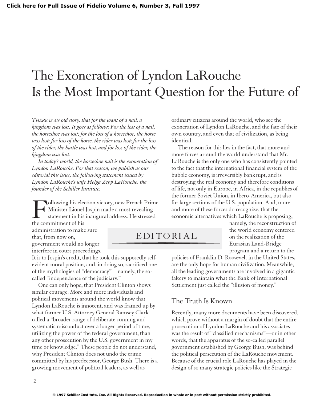 The Exoneration of Lyndon Larouche Is the Most Important Question for the Future of the United States