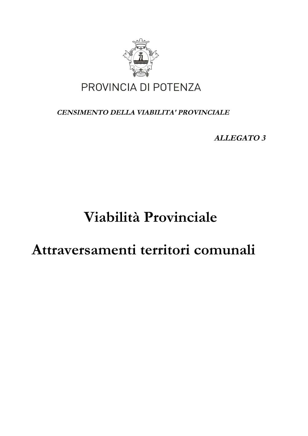 Viabilità Provinciale Attraversamenti Territori Comunali