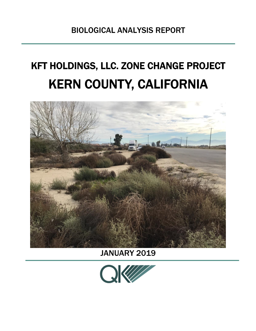 Kft Holdings, Llc. Zone Change Project Kern County, California