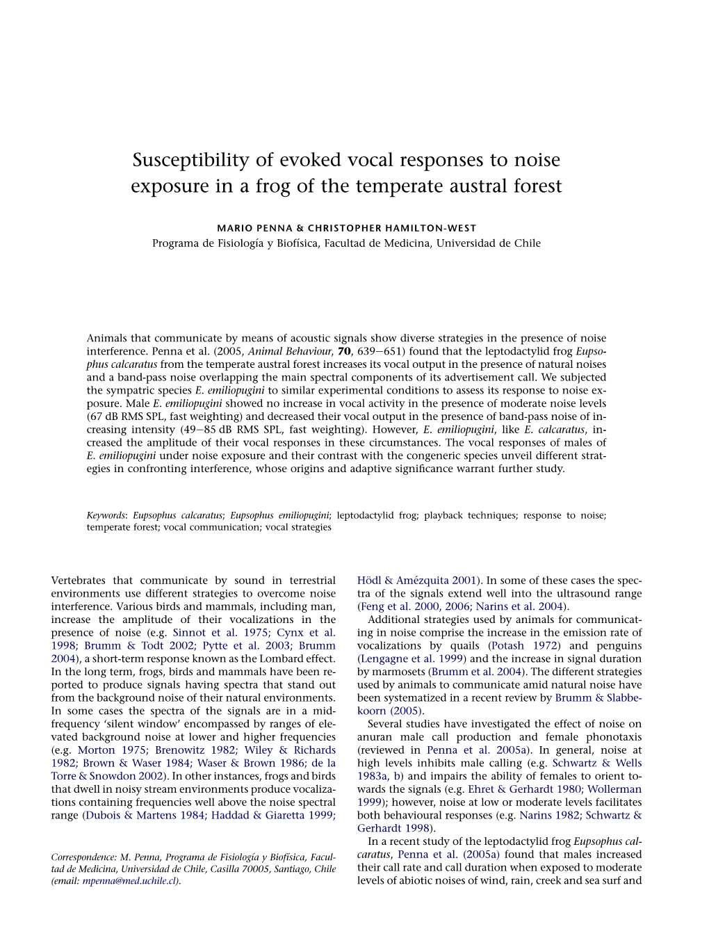 Susceptibility of Evoked Vocal Responses to Noise Exposure in a Frog of the Temperate Austral Forest