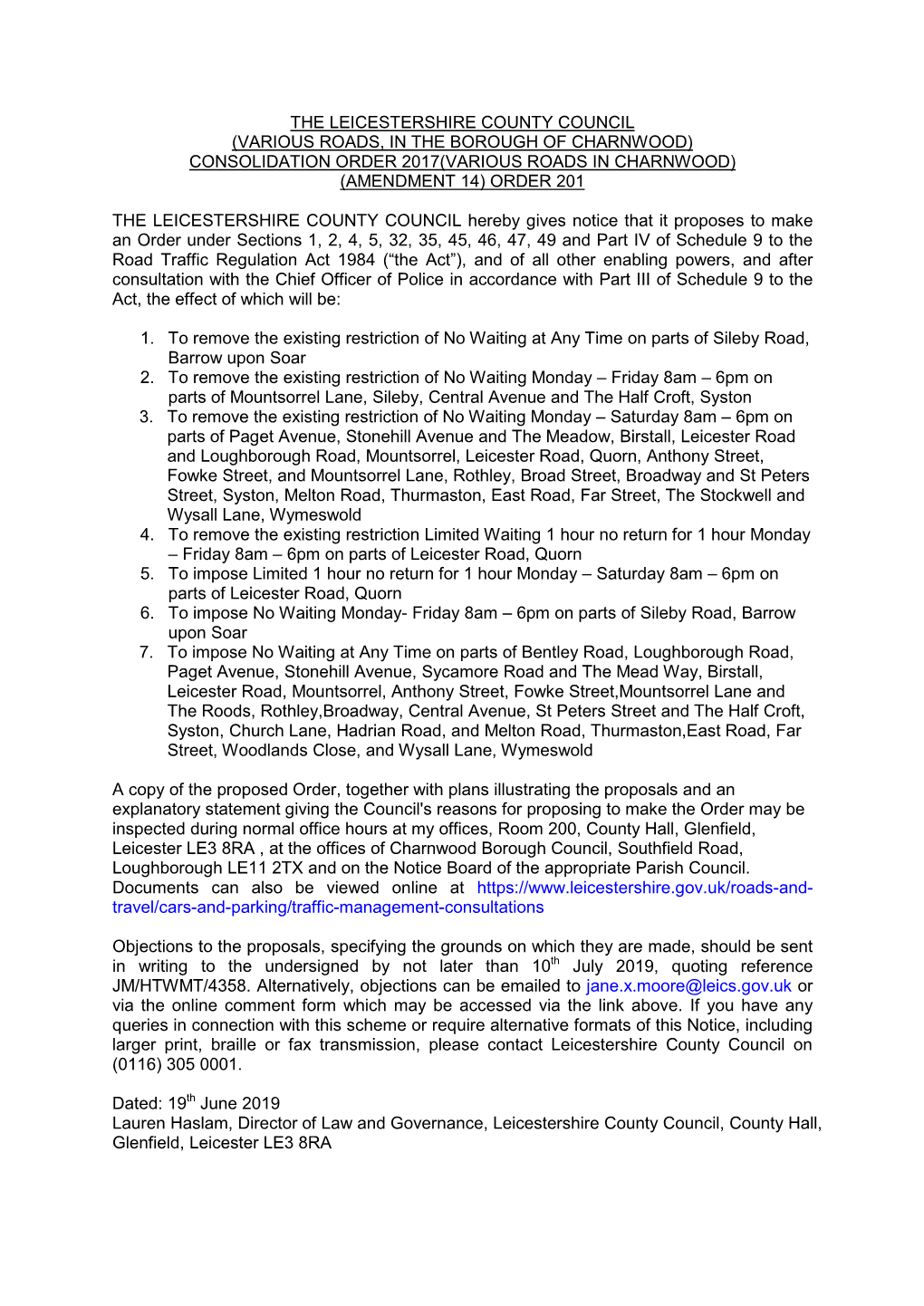 The Leicestershire County Council (Various Roads, in the Borough of Charnwood) Consolidation Order 2017(Various Roads in Charnwood) (Amendment 14) Order 201