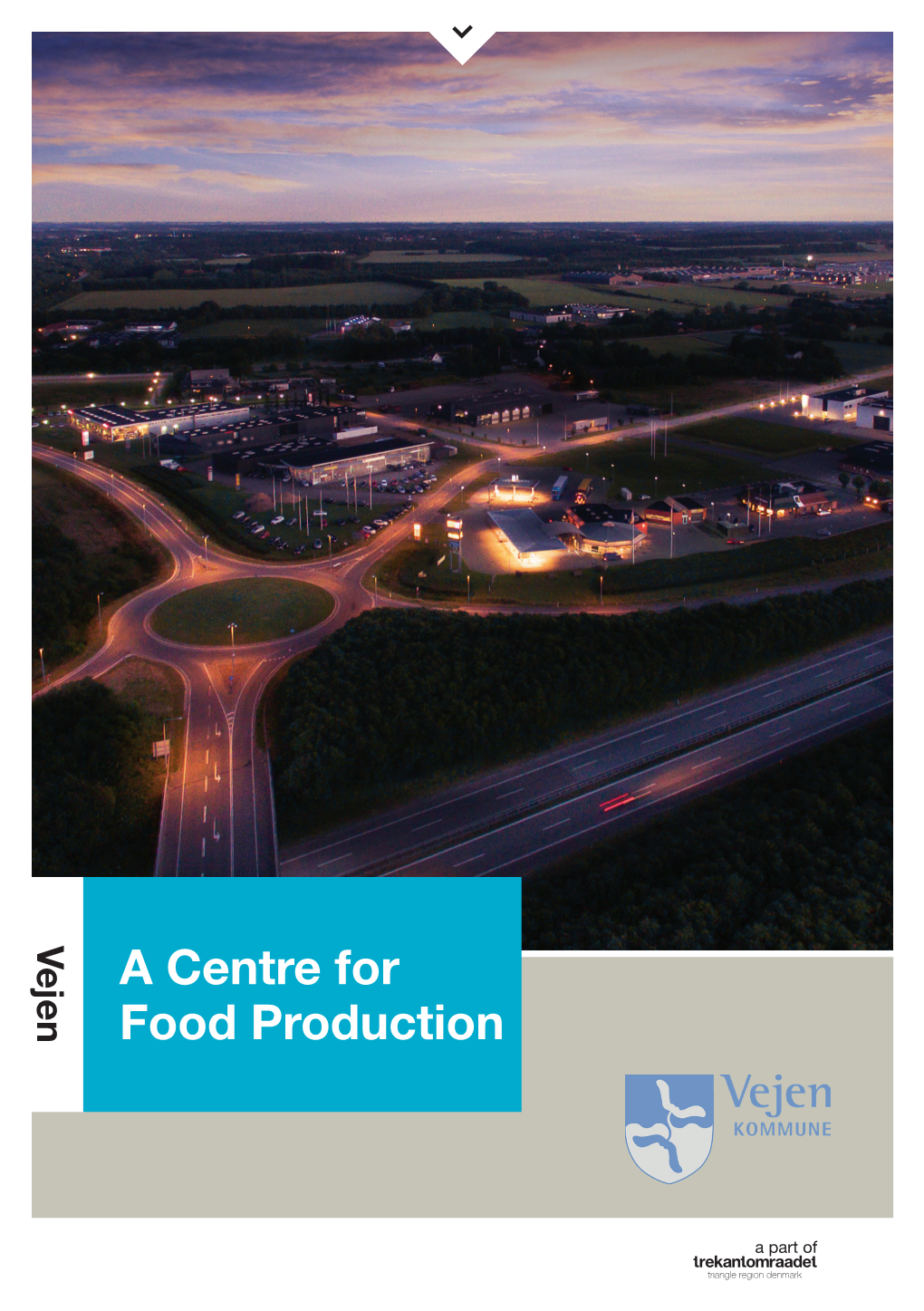 A Centre for Food Production