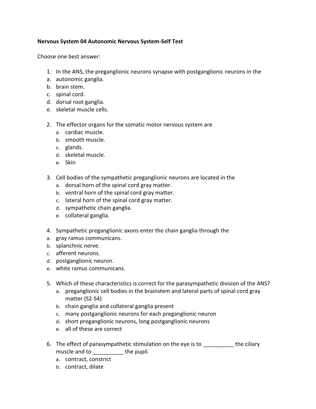 Nervous System 04 Autonomic Nervous System-Self Test Choose