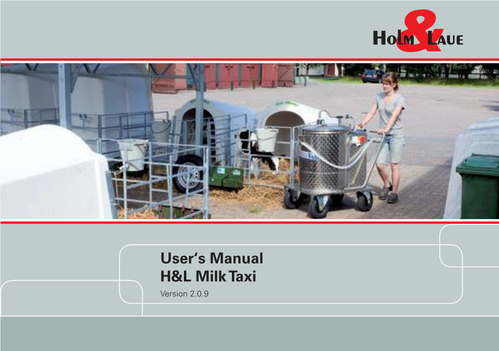 User's Manual H&L Milk Taxi
