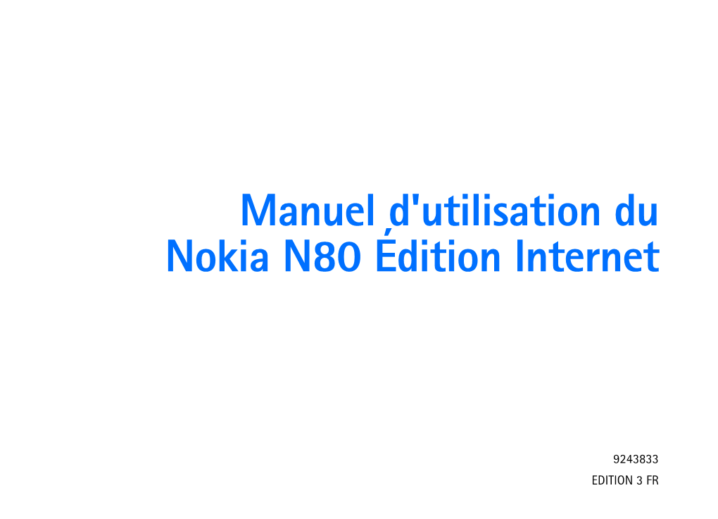 Manuel D'utilisation Du Nokia N80 Édition Internet