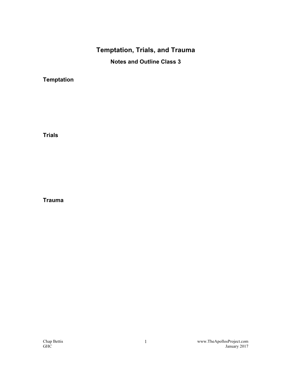 Temptation, Trials, and Trauma Notes and Outline Class 3