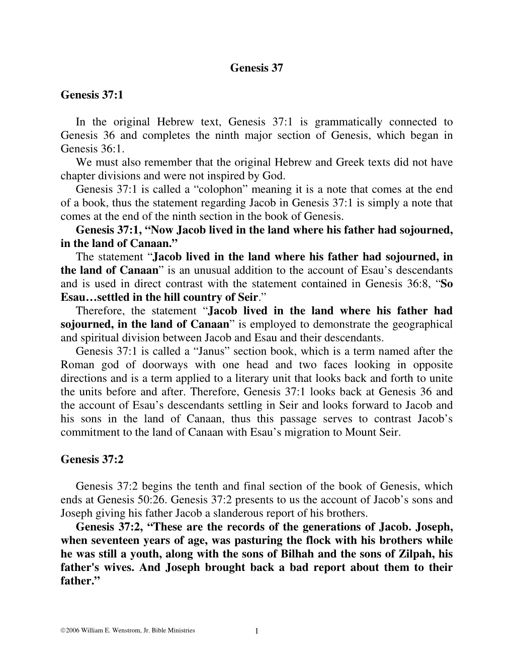 Genesis 37 Genesis 37:1 in the Original Hebrew Text, Genesis 37:1 Is Grammatically Connected to Genesis 36 and Completes The