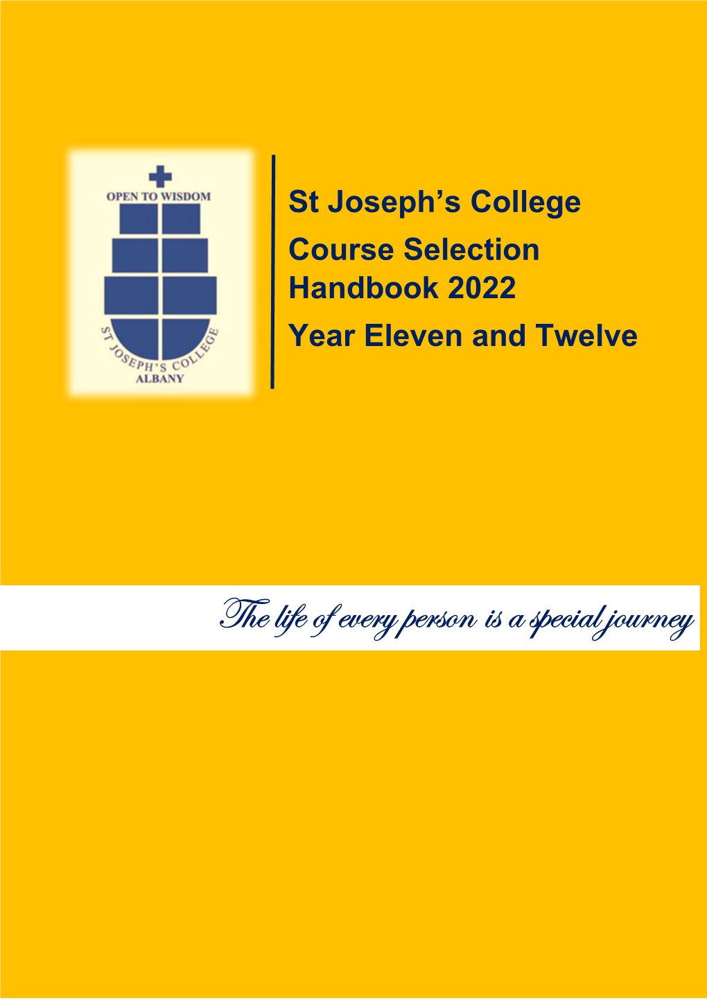 St Joseph's College Course Selection Handbook 2022 Year Eleven