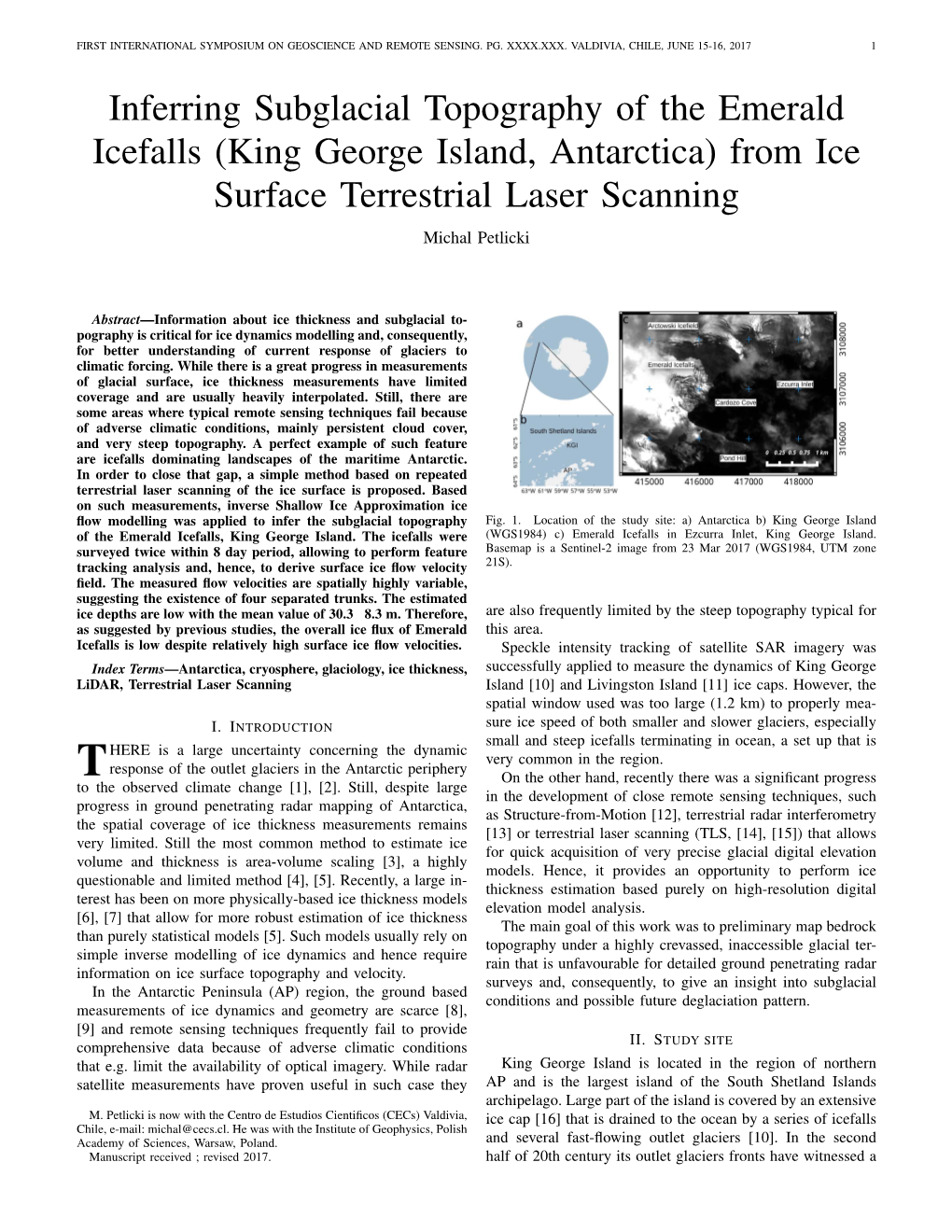 Inferring Subglacial Topography of the Emerald Icefalls (King George Island, Antarctica) from Ice Surface Terrestrial Laser Scanning Michal Petlicki