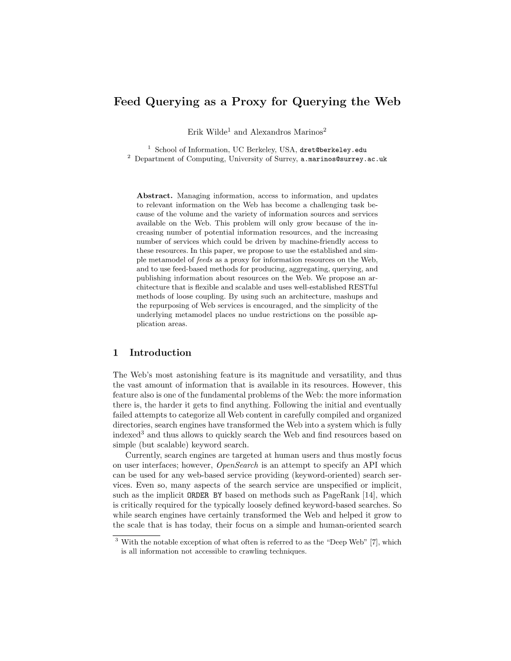 Feed Querying As a Proxy for Querying the Web