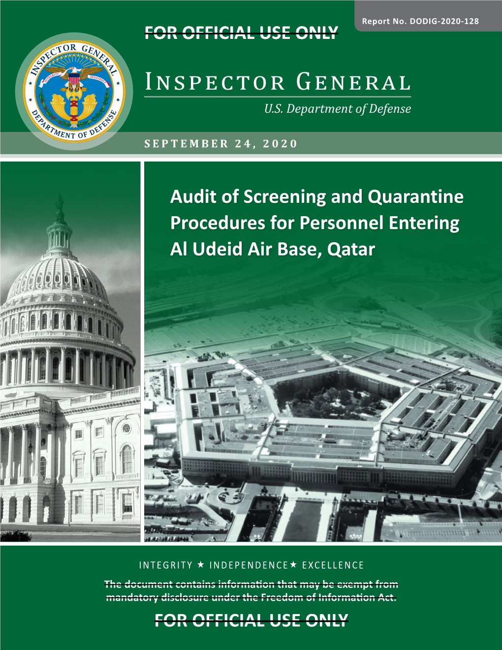 Audit of Screening and Quarantine Procedures for Personnel Entering Al Udeid Air Base, Qatar