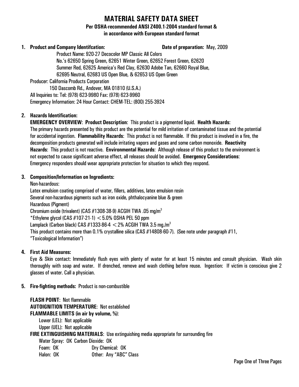 MATERIAL SAFETY DATA SHEET Per OSHA-Recommended ANSI Z400.1-2004 Standard Format & in Accordance with European Standard Format