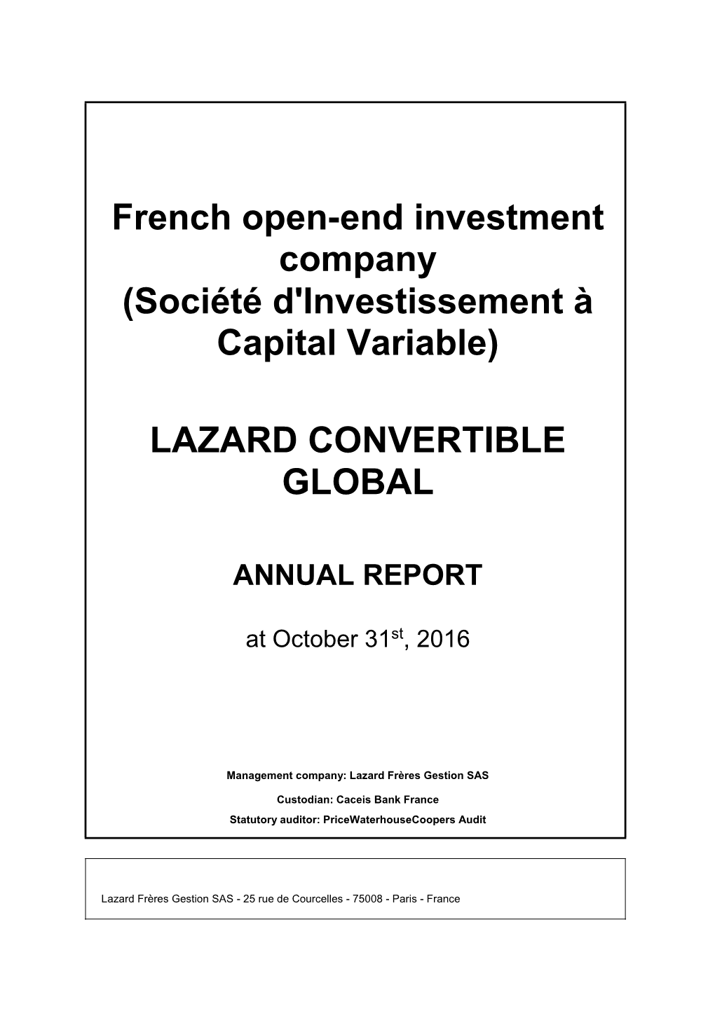 French Open-End Investment Company (Société D'investissement À Capital Variable)