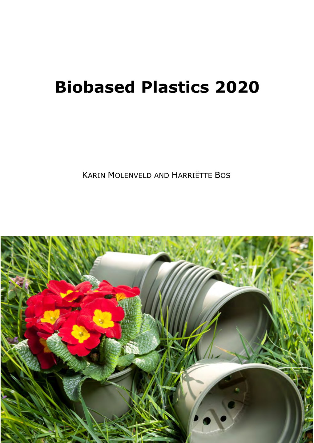 Biobased Plastics 2020