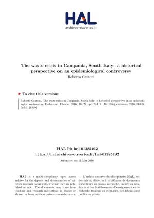 The Waste Crisis in Campania, South Italy: a Historical Perspective on an Epidemiological Controversy Roberto Cantoni