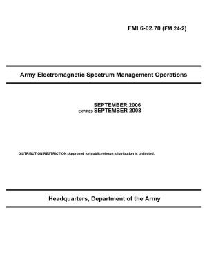 (FM 24-2) Army Electromagnetic Spectrum Management Operations
