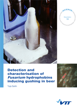 Detection and Characterisation of Fusarium Hydrophobins Inducing Gushing in Beer Tuija Sarlin