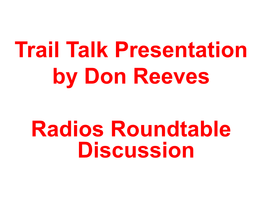Don Reeves Radios Presentation
