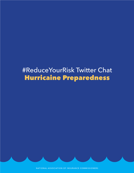 Reduceyourrisk Twitter Chat Hurricaine Preparedness