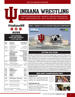 Indiana Wrestling Iu Athletics Media Relations • Nick Reith • Media Relations Assistant E-Mail - Nbreith@Indiana.Edu • Office - (812) 855-9399 • Iuhoosiers.Com