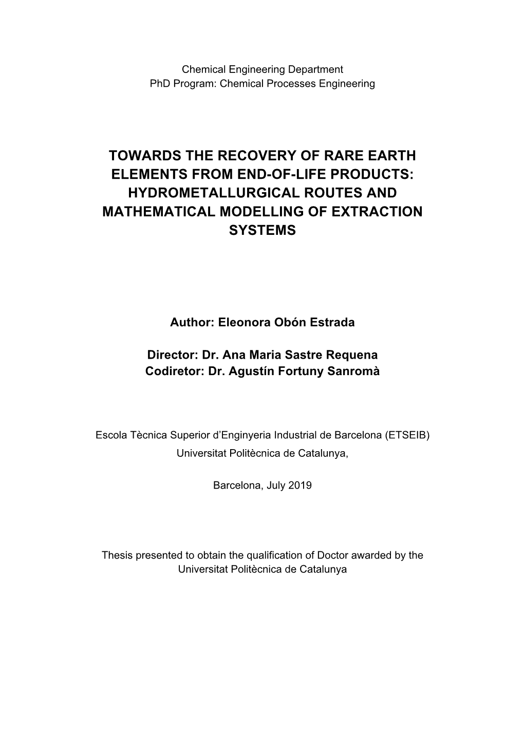 Towards the Recovery of Rare Earth Elements from End-Of-Life Products: Hydrometallurgical Routes and Mathematical Modelling of Extraction Systems