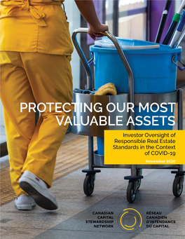 PROTECTING OUR MOST VALUABLE ASSETS Investor Oversight of Responsible Real Estate Standards in the Context of COVID-19