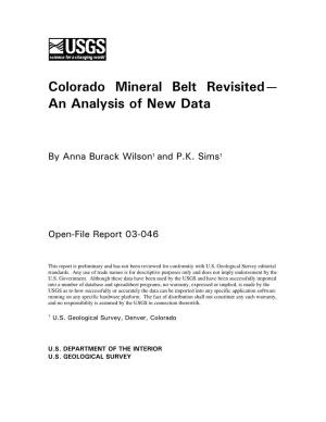 Colorado Mineral Belt Revisited— an Analysis of New Data