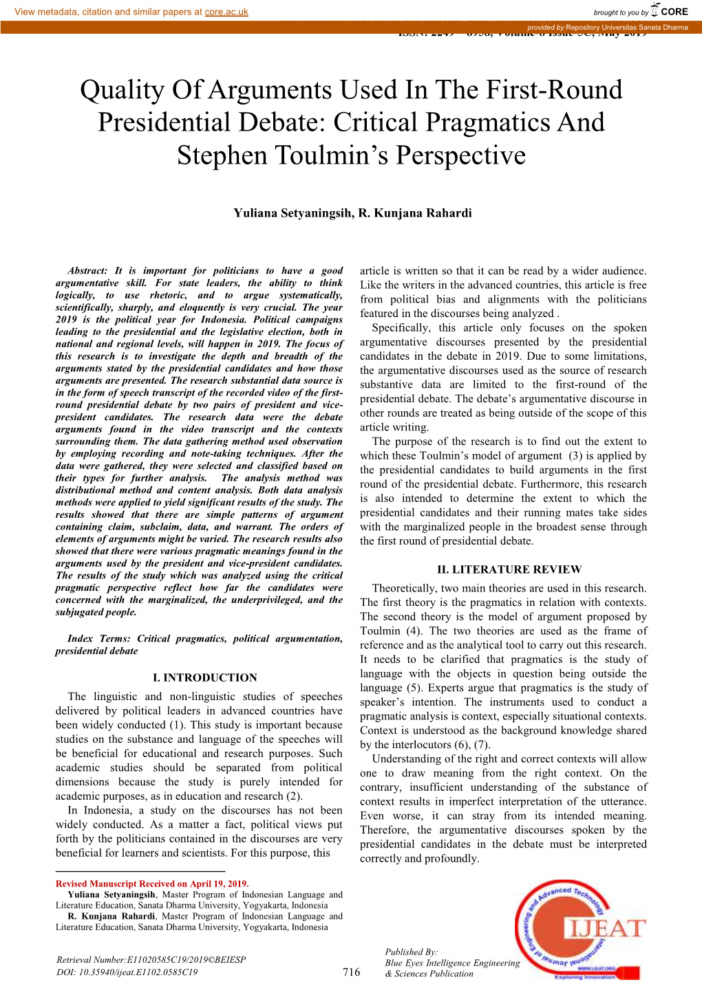 Quality of Arguments Used in the First-Round Presidential Debate: Critical Pragmatics and Stephen Toulmin‘S Perspective