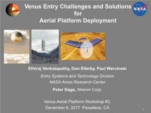Venus Entry Challenges and Solutions for Aerial Platform Deployment