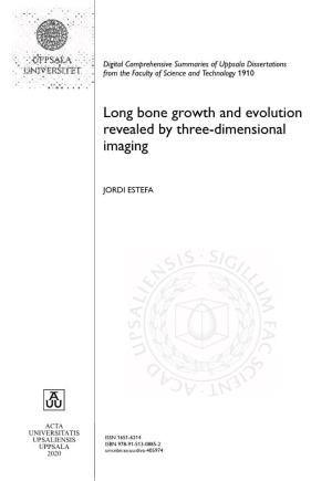 Long Bone Growth and Evolution Revealed by Three-Dimensional Imaging