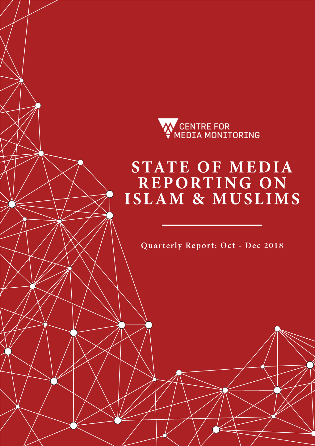 State of Media Reporting on Islam & Muslims