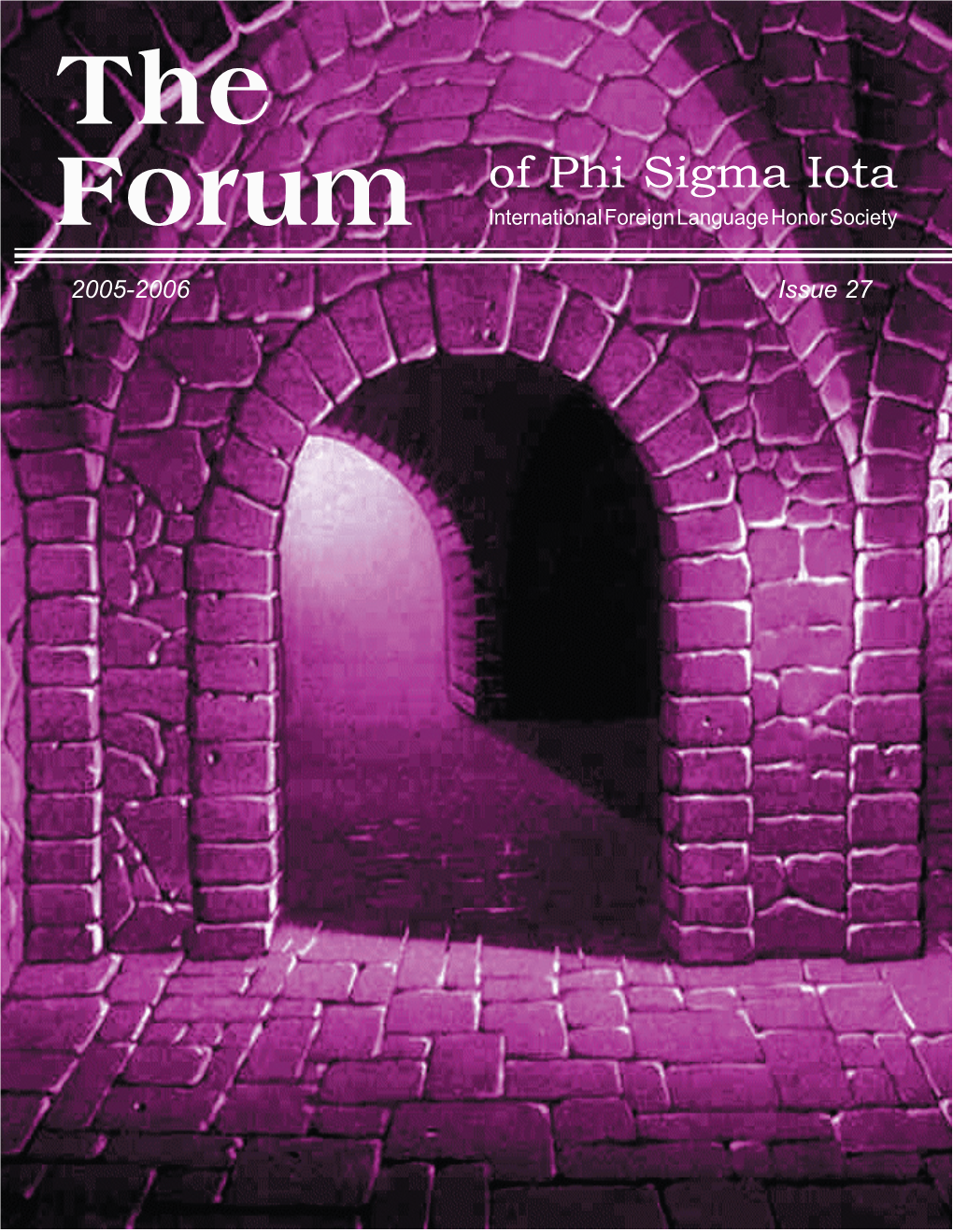 Forum of Phi Sigma Iota; the International Dowling College Oakdale