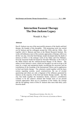 Interaction Focused Therapy the Don Jackson Legacy