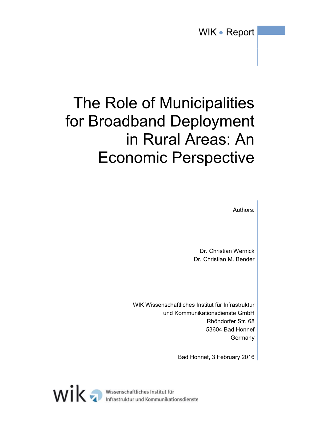 The Role of Municipalities for Broadband Deployment in Rural Areas: an Economic Perspective