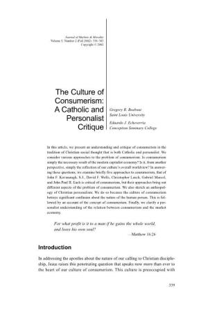 The Culture of Consumerism: a Catholic and Personalist Critique