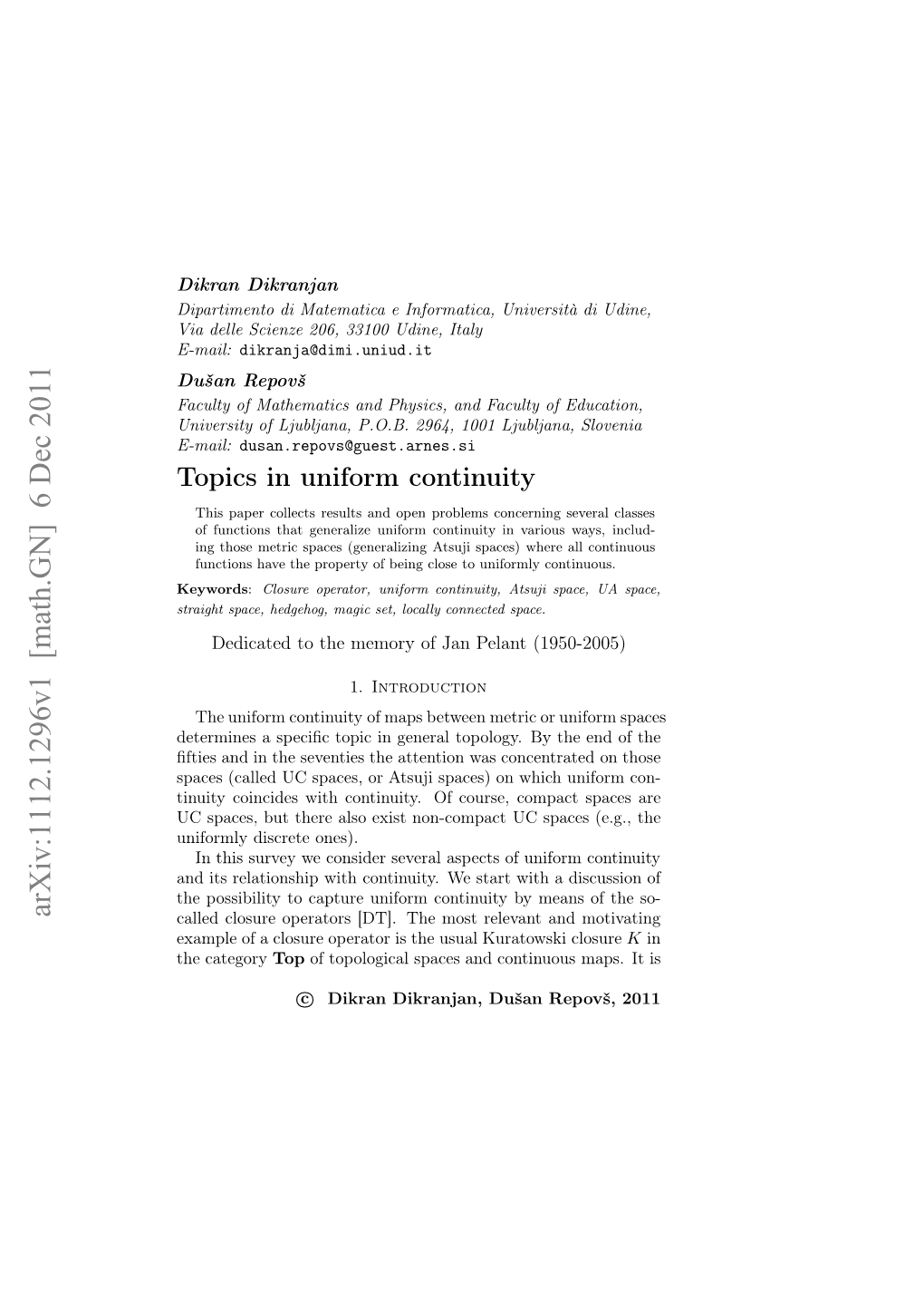 Arxiv:1112.1296V1 [Math.GN] 6 Dec 2011 Keywords Continuity Uniform in Topics Slov Ljubljana, 1001 Educatio 2964, E-Mail: of P.O.B