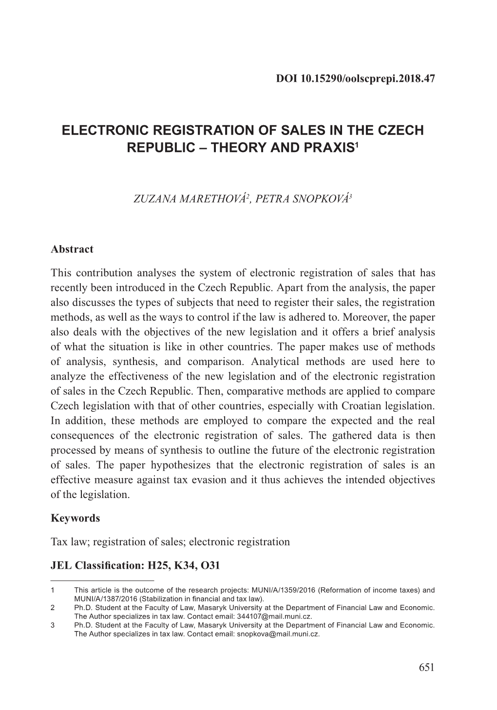 Electronic Registration of Sales in the Czech Republic – Theory and Praxis1