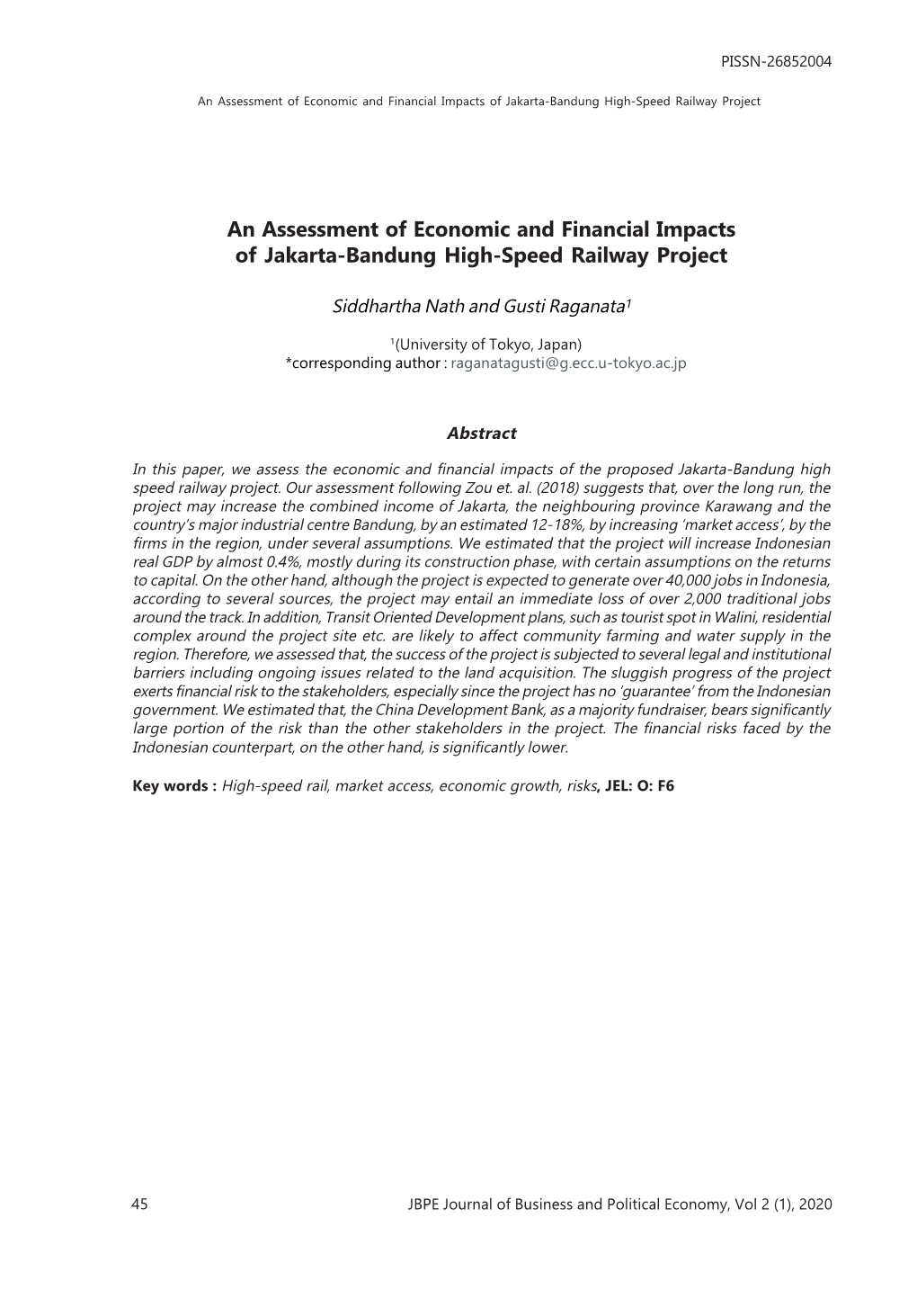 An Assessment of Economic and Financial Impacts of Jakarta-Bandung High-Speed Railway Project