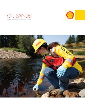 Oil Sands Performance Report 2014 About This Report