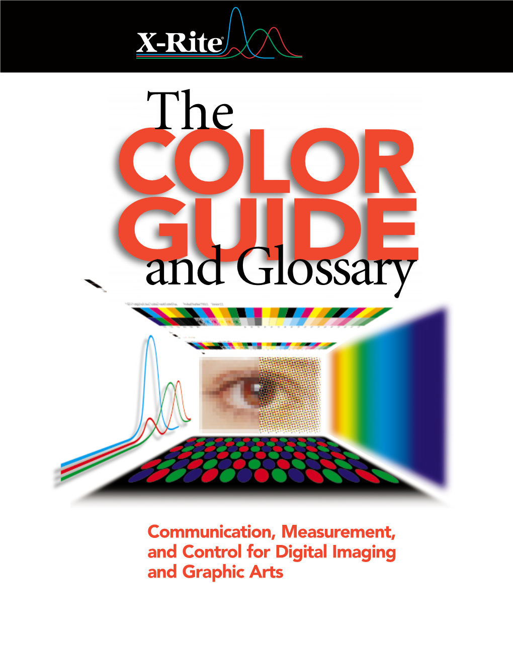 The Color Guide and Glossary. X-Rite