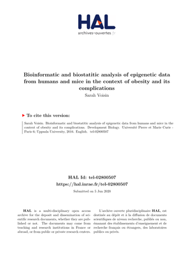 Bioinformatic and Biostatitic Analysis of Epigenetic Data from Humans and Mice in the Context of Obesity and Its Complications Sarah Voisin